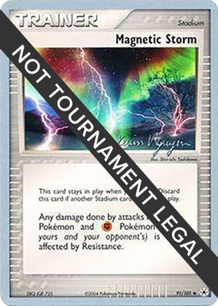 Magnetic Storm - 2004 (Kevin Nguyen) 091 World Championship Decks - Uncommon