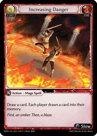Increasing Danger (144) - Dawn of Ashes 1st Edition