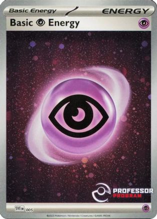 Psychic Energy (2023) 005 - Holofoil Professor Program Promos - Promo