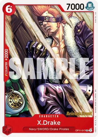 X.Drake (OP11-017) - A Fist of Divine Speed Release Event Cards