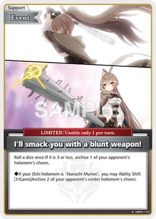 I'll smack you with a blunt weapon! (S) (hBP01-110) - Blooming Radiance Foil
