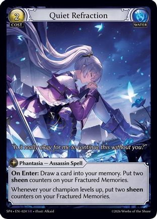 Quiet Refraction (Curio Foil) (024) - Supporter Pack 4 Foil