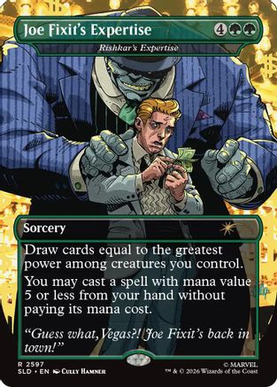 Joe Fixit's Expertise - Rishkar's Expertise (SLD-2597) - Secret Lair Drop Series