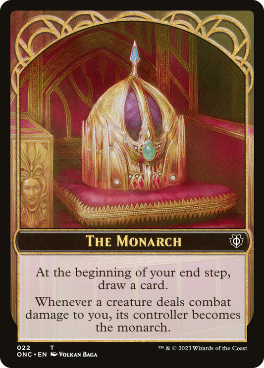 The Monarch (TONC-022) - Phyrexia: All Will Be One Commander Tokens