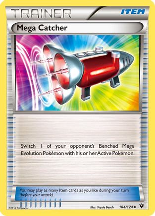 Mega Catcher 104/124  - Reverse Holofoil XY  Fates Collide - Uncommon