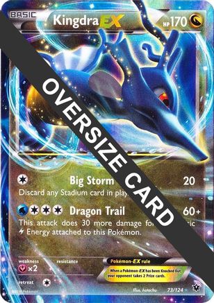 Kingdra EX - 73/124/124  - Holofoil Jumbo Cards - Promo
