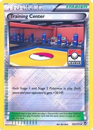 Training Center 102/111  - Reverse Holofoil League & Championship Cards - Promo