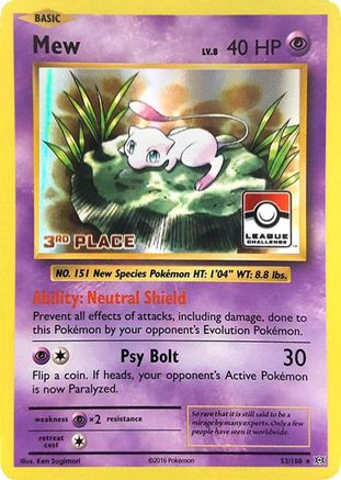 Mew - 53/108 (League Challenge) [3rd Place]/108  - Holofoil League & Championship Cards - Promo