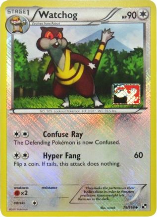 Watchog 079/114  - Reverse Holofoil League & Championship Cards - Promo