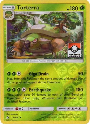 Torterra 009/156  - Reverse Holofoil League & Championship Cards - Promo