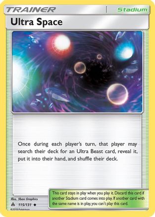 Ultra Space 115  - Reverse Holofoil SM  Forbidden Light - Uncommon