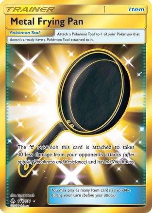 Metal Frying Pan (Secret)  - Holofoil SM  Forbidden Light - Secret Rare