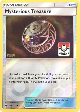 Mysterious Treasure - 113/131 (League Cup) [Staff]/131  - Reverse Holofoil League & Championship Cards - Promo
