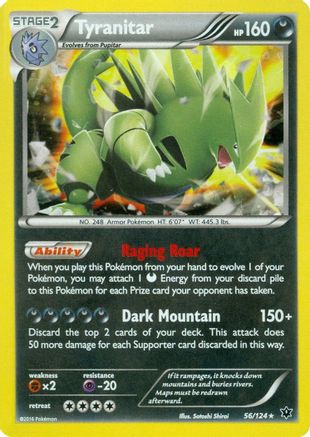 Tyranitar 056/124  - Holofoil Miscellaneous Cards & Products - Promo