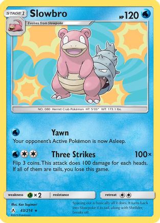 Slowbro 043  - Reverse Holofoil SM  Unbroken Bonds - Holo Rare