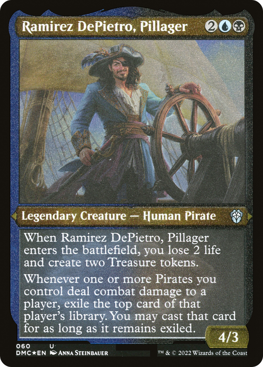 Ramirez DePietro, Pillager (Foil Etched) [Dominaria United Commander]
