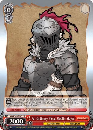 An Ordinary Piece, Goblin Slayer (GBS/W63-E103 PR) - Goblin Slayer