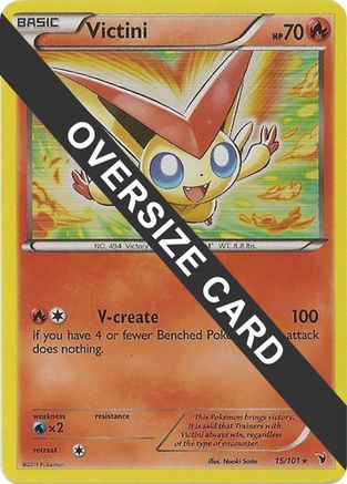 Victini - 15/101/101  - Holofoil Jumbo Cards - Promo