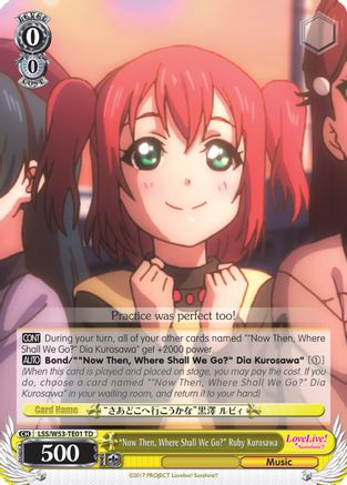 "Now Then, Where Shall We Go?" Ruby Kurosawa (LSS/W53-TE01 TD) - Love Live! Sunshine!! Extra Booster