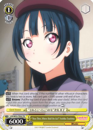 "Now Then, Where Shall We Go?" Yoshiko Tsushima (LSS/W53-TE02 TD) - Love Live! Sunshine!! Extra Booster