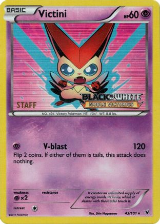 Victini - 43/101 (Prerelease) [Staff]/101  - Holofoil Black and White Promos - Promo