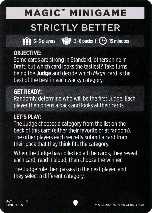 Strictly Better // Strictly Better (cont'd) (MONE-004) - Phyrexia: All Will Be One Minigames