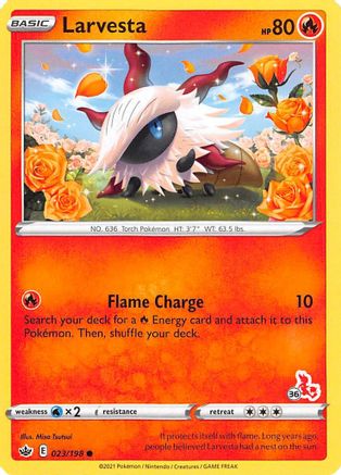 Larvesta - 023/198 (#36 Cinderace Stamped)/198  Battle Academy 2022 - Promo
