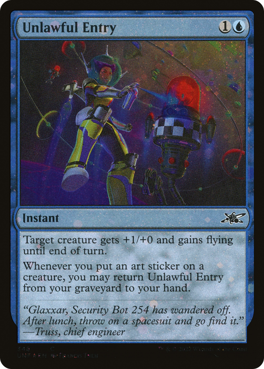 Unlawful Entry (Galaxy Foil) (UNF-348) - Unfinity Foil