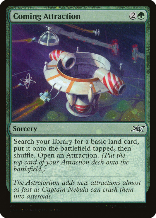 Coming Attraction (Galaxy Foil) (UNF-421) - Unfinity Foil