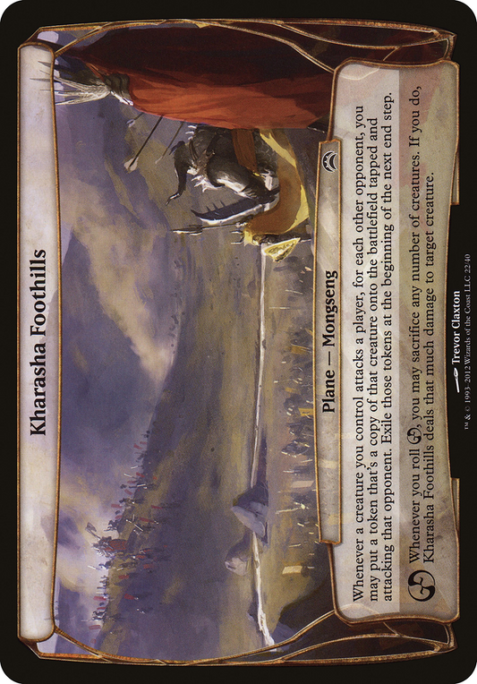 Kharasha Foothills (OVER-022) - Planechase 2012 Planes Foil