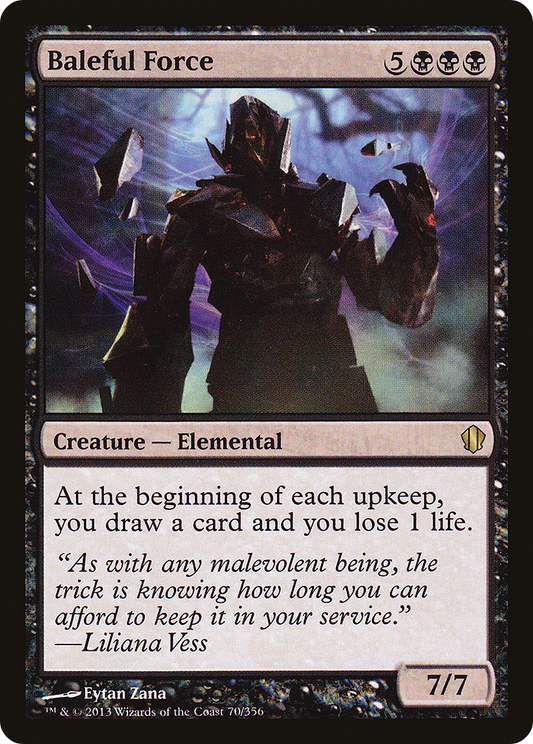 Baleful Force [Commander 2013]