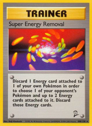 Super Energy Removal 108  Base Set 2 - Rare