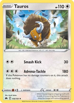 Tauros 106  Crown Zenith - Rare