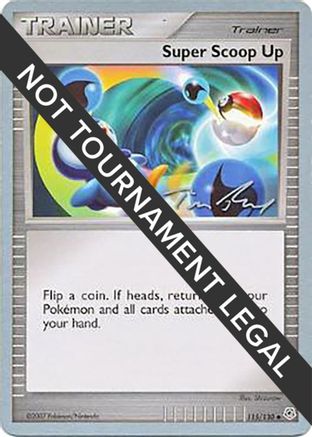 Super Scoop Up - 2007 (Tom Roos) 115  World Championship Decks - Uncommon