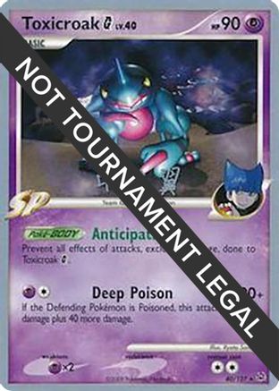 Toxicroak G (40) 040  World Championship Decks - Rare
