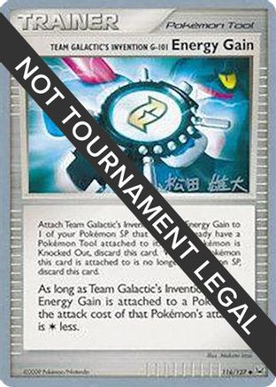 Team Galactic's Invention G-101 Energy Gain - 2010 (Yuta Komatsuda) 116  World Championship Decks - Uncommon