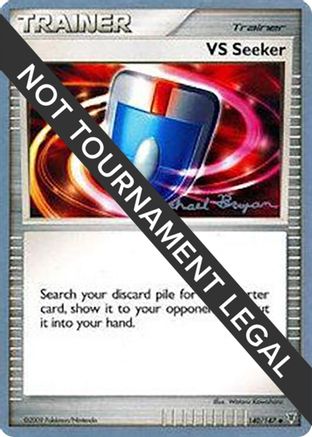VS Seeker - 2010 (Mychael Bryan) 140  World Championship Decks - Uncommon