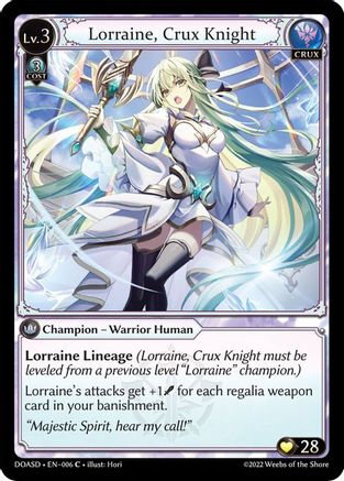 Lorraine, Crux Knight (006) - Dawn of Ashes Starter Decks