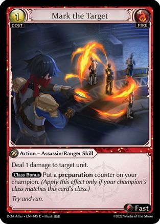 Mark the Target (145) - Dawn of Ashes Alter Edition Foil