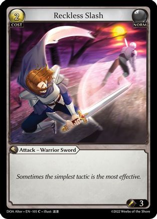 Reckless Slash (105) - Dawn of Ashes Alter Edition Foil