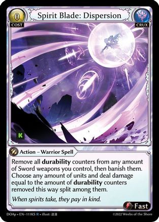 Spirit Blade: Dispersion (KS) (111KS) - Dawn of Ashes Prelude