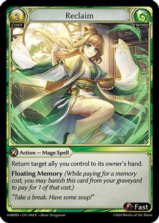 Reclaim (048) - Mortal Ambition Starter Decks