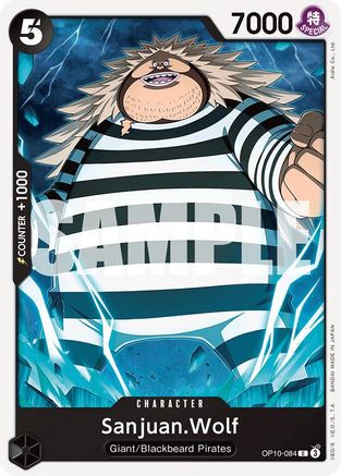 Sanjuan.Wolf (OP10-084) - Royal Blood