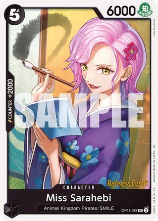 Miss Sarahebi (OP11-087) - A Fist of Divine Speed Release Event Cards
