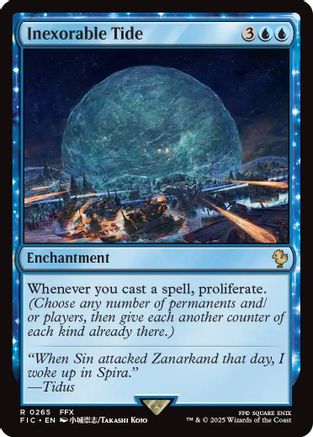 Inexorable Tide (Surge Foil) [FINAL FANTASY Commander]