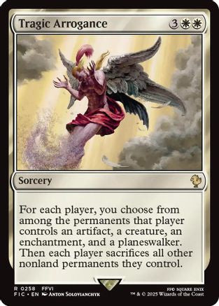 Tragic Arrogance (Surge Foil) [FINAL FANTASY Commander]