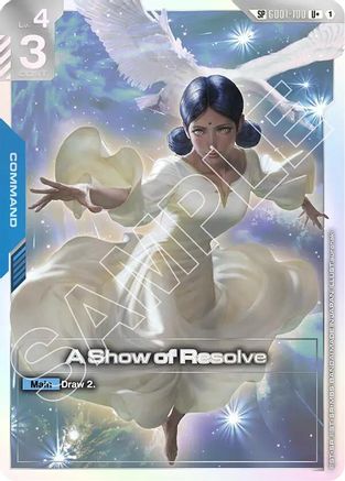 A Show of Resolve (SP) (U+) (GD01-100) - Steel Requiem Holofoil