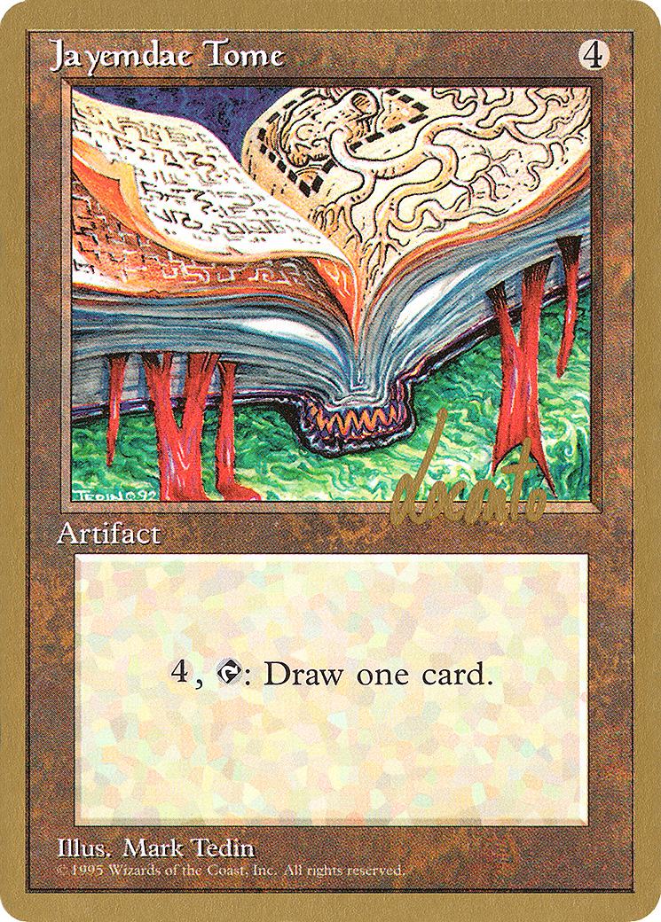 Jayemdae Tome (Michael Loconto) [Pro Tour Collector Set]