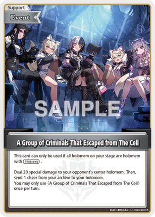 A Group of Criminals That Escaped from The Cell (U) (hSD12-015) - SD12 Start Deck Oshi Advent