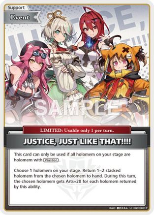 JUSTICE, JUST LIKE THAT!!!! (U) (hSD13-017) - SD13 Start Deck Oshi Justice